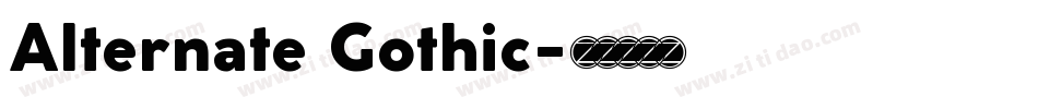 Alternate Gothic字体转换